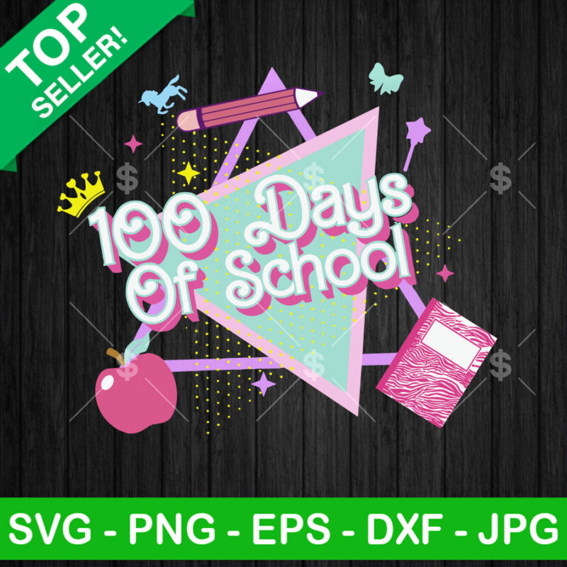 100 Days Of School Vintage Barbie 80s SVG, Barbie 100 Days School SVG ...