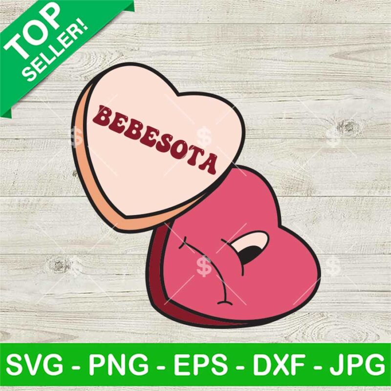 Bebesota Bad Bunny Candy Heart SVG, Bebesota Bad Bunny Valentine SVG, Sad Heart Valentine SVG PNG DXF EPS