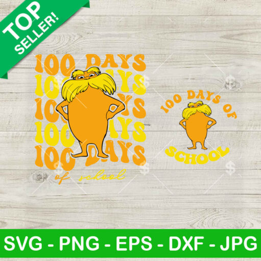 100 Days Of School Dr Seuss The Lorax Svg