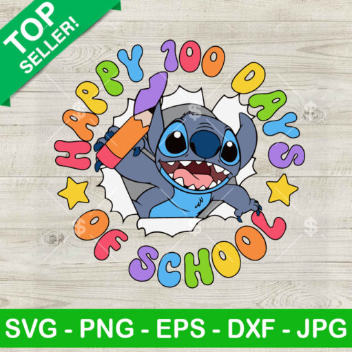 Happy 100 Days Of School Stitch Disney Svg