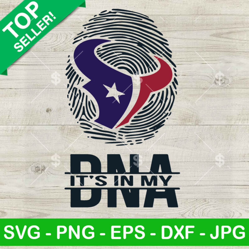 Houston Texans It's In My DNA SVG, Houston Texans DNA NFL SVG, Houston Texans Football Team SVG