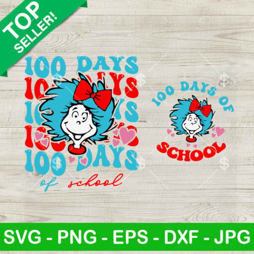 Dr Seuss 100 Days Of School Svg