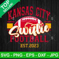 Kansas City Swiftie Football SVG, Kansas City Chiefs Taylor Swift SVG, KC Chiefs Super Bowl SVG PNG DXF EPS