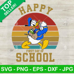 Disney Donald Happy First Day Of School SVG
