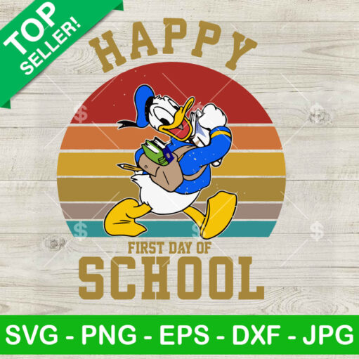 Disney Donald Happy First Day Of School Svg