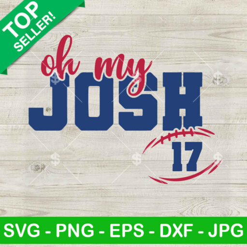 Oh My Josh 17 Buffalo Bills Svg