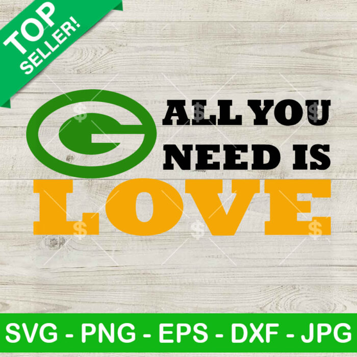 Green bay Packers All you need is love SVG, Green Bay Packers Jordan Love SVG, Packers NFL SVG PNG