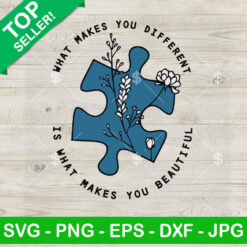 Autism Blue Puzzle Piece With Floral SVG, What Makes You Different Makes You Beautiful SVG, Autism Awareness SVG PNG DXF EPS