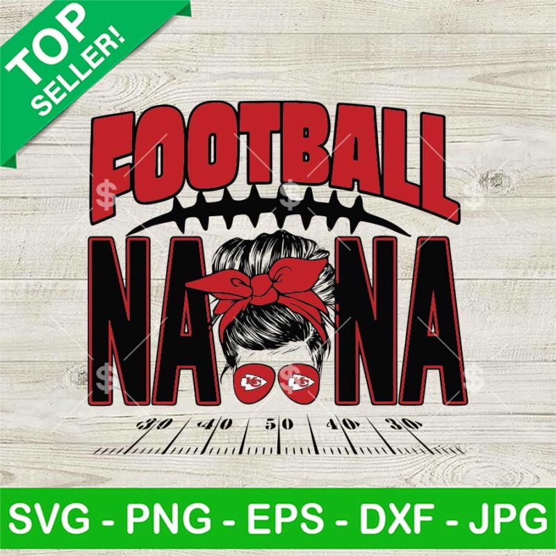 Kansas City Chiefs Messy Bun Nana Yard Line SVG, Messy Bun Ball Yard Lines SVG, Nana NFL Football SVG PNG DXF EPS