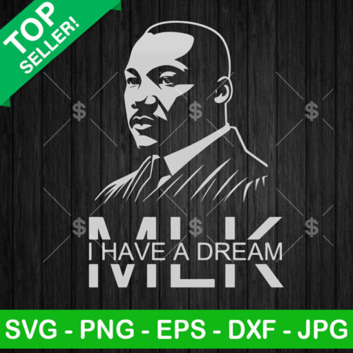 I Have A Dream Mlk Svg Png