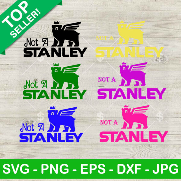 Not A Stanley SVG