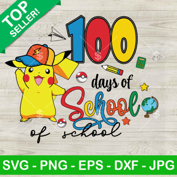 Cute Pikachu 100 Days Of School SVG