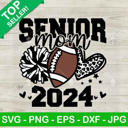 Senior Mom 2024 Svg