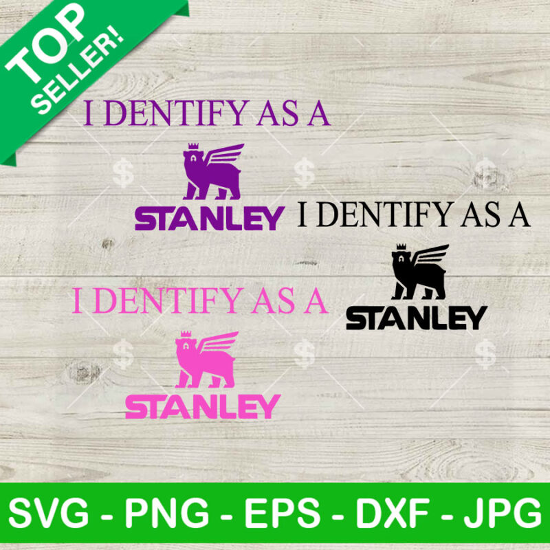 I Dentify As a Stanley SVG, Stanley Logo SVG Bundle, Purple Pink ...