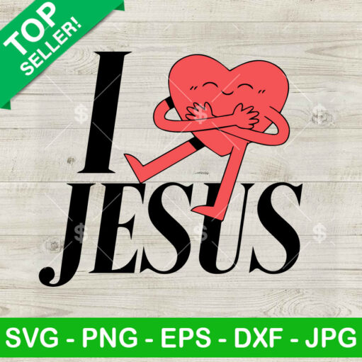 I Love Jesus Svg