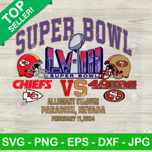 Super Bowl Lviii Chiefs Vs 49Ers Svg