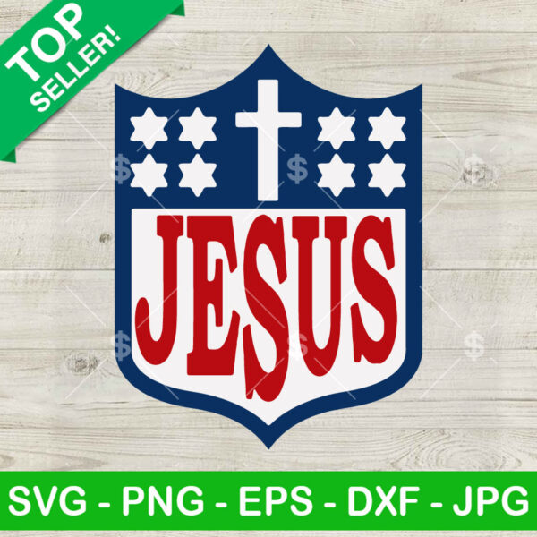 NFL Logo Jesus SVG, Football logo SVG, Super Bowl NFL Jesus Cross logo SVG PNG