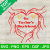 Go Taylor's Boyfriend SVG