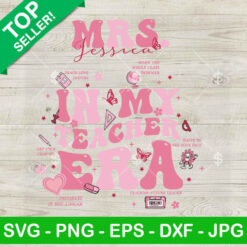 In My Teacher Era SVG