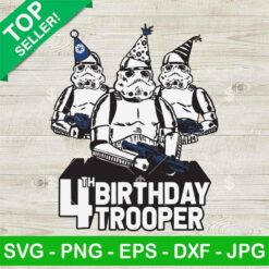 4th Birthday Stormtrooper SVG