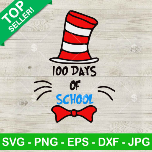 100 Days Of School Dr Seuss Svg