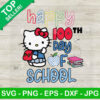 Cute Hello Kitty Happy 100 Days Of School SVG