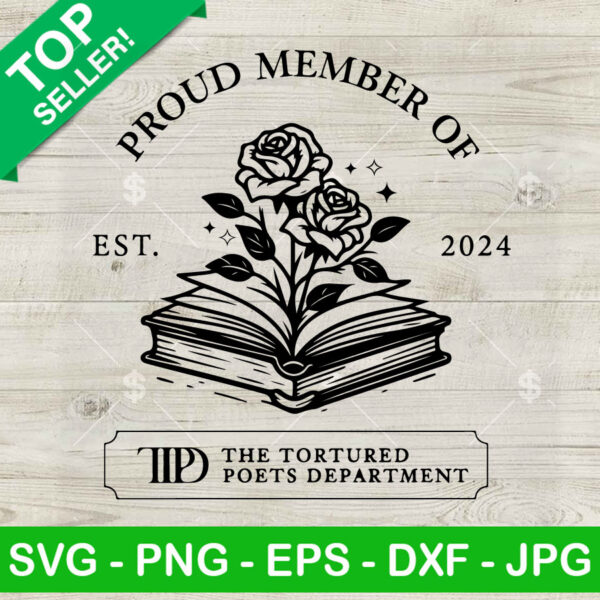 Proud Member Of TTPD Taylor Swift SVG, Taylor Swift Album SVG, The Tortured Poets Department SVG PNG DXF EPS