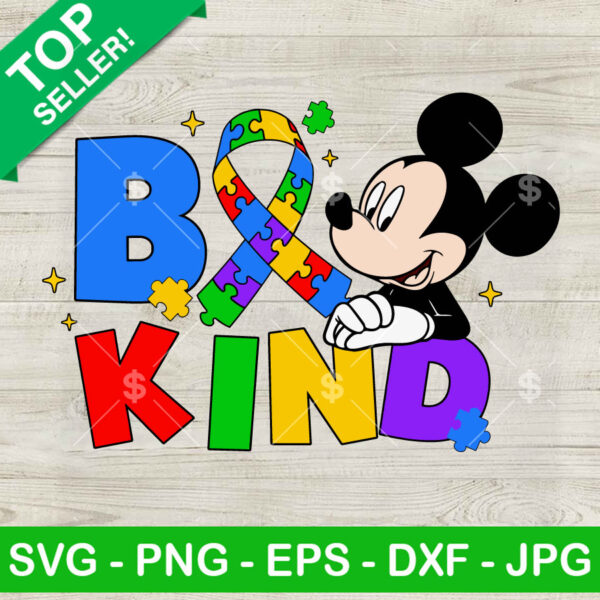 Mickey Mouse Be Kind Autism Awareness SVG, Mickey Autism Awareness SVG, Disney Autism Quotes SVG PNG DXF EPS