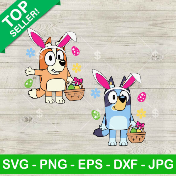 Bluey And Bingo Easter Bunny SVG, Bluey Hoppy Easter SVG, Chillin With My Peeps Bluey And Bingo Bunny Ears SVG PNG DXF
