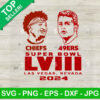 Chiefs vs 49ers Super Bowl LVIII 2024 SVG