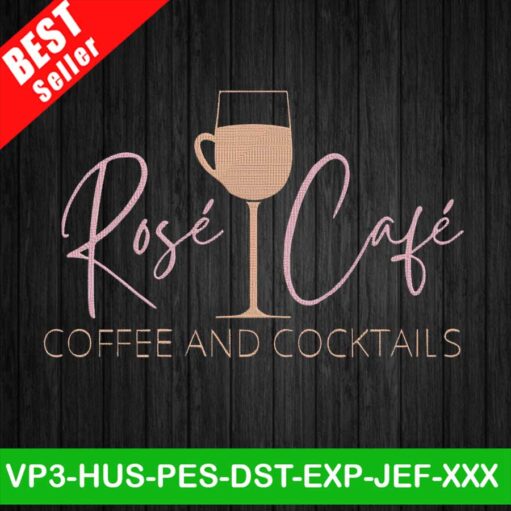 Rose Coffee and Cocktails Embroidery Designs