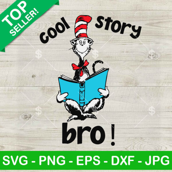 Dr Seuss Cool Story Bro SVG