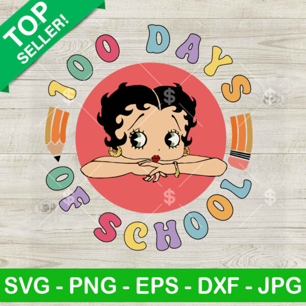 100 days Of School Betty Boop SVG
