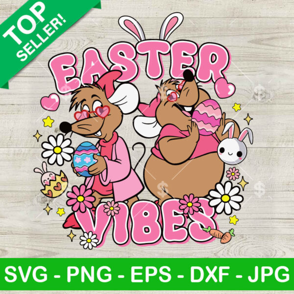 Easter Vibes Cinderella Jaq And Gus Gus SVG, Gus Gus Happy Easter SVG, Cute Disney Mouse SVG PNG DXF EPS