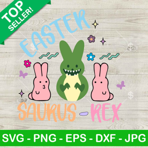 Easter Saurus Rex Bunny Peeps Svg