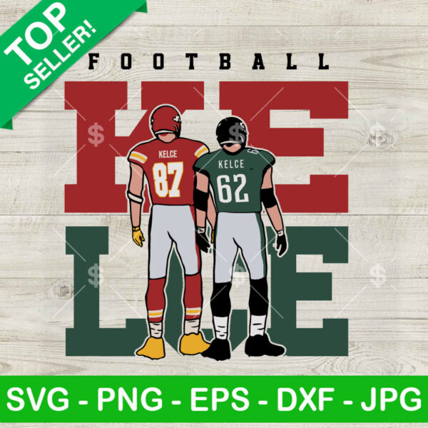 Travis Kelce And Jason Kelce Football SVG