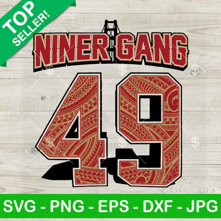 49ers Niner Gang SVG, San Francisco 49ers SVG, 49ers Football SVG ...