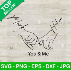 Mark Helen You And Me SVG