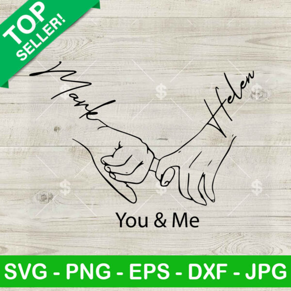Mark Helen You And Me SVG