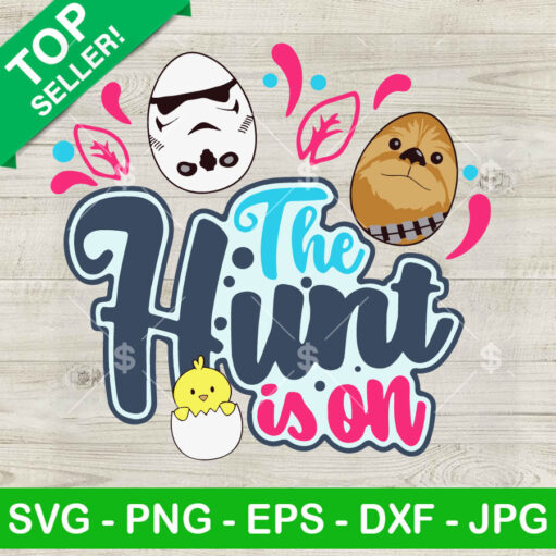 Star Wars The Hunt Is On Svg