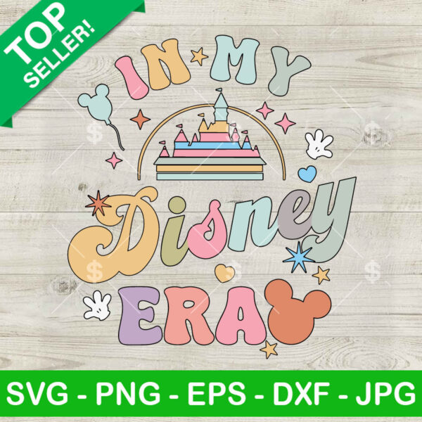 In My Disney Era SVG