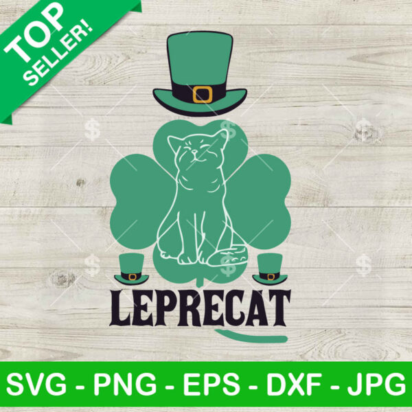 Leprecat Patrick's Day SVG, Leprechaun Hat SVG, Happy St. Patrick's Day SVG PNG EPS DXF