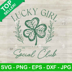 Lucky Girl Social Club SVG