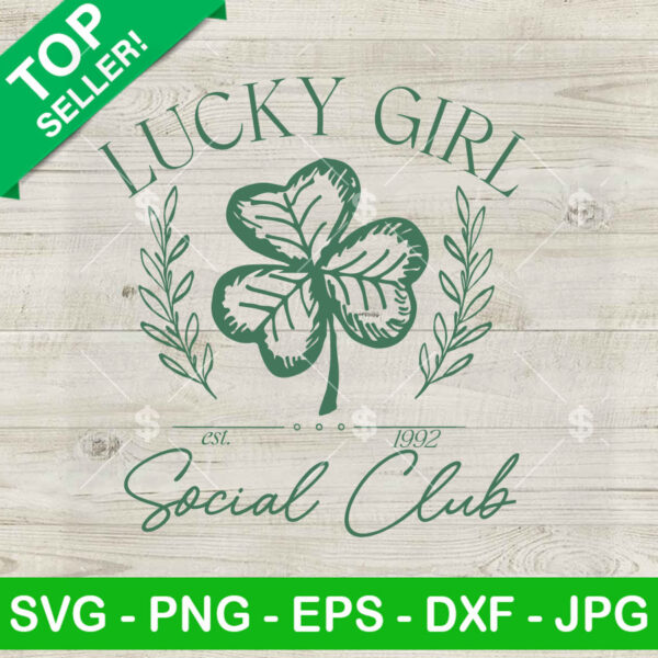 Lucky Girl Social Club SVG