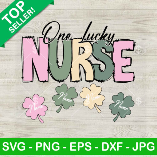 One Lucky Nurse Costume Name Svg