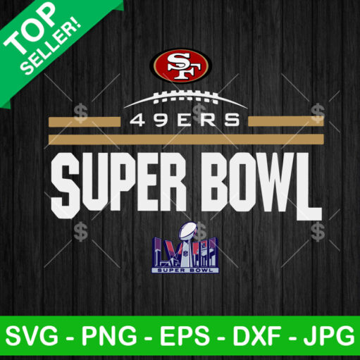 49Ers Super Bowl Lviii Svg