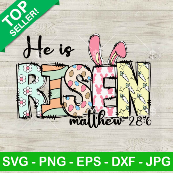 He Is Risen Matthew 28 6 SVG
