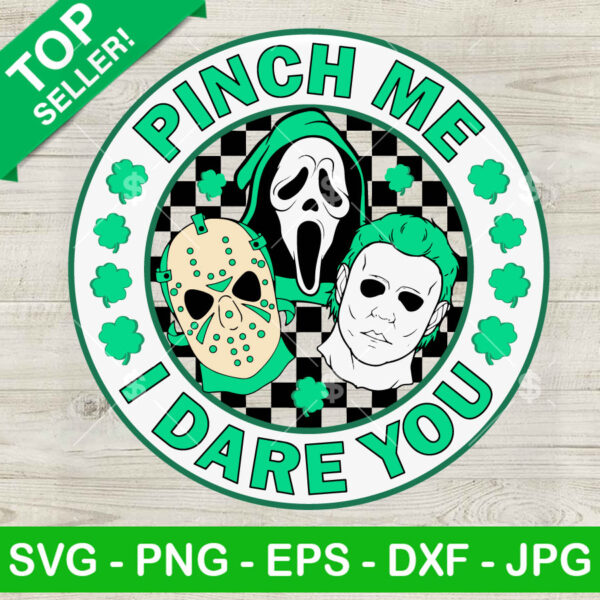 Horror Pinch Me I Dare You SVG