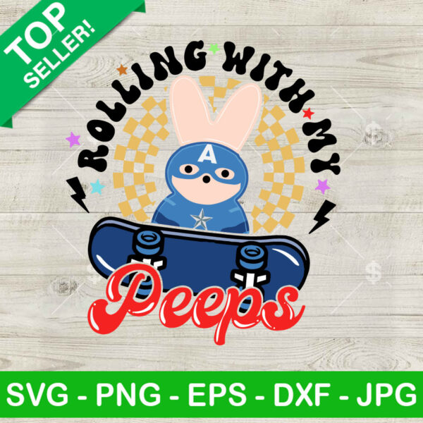 Rolling With My Peeps Captain America SVG