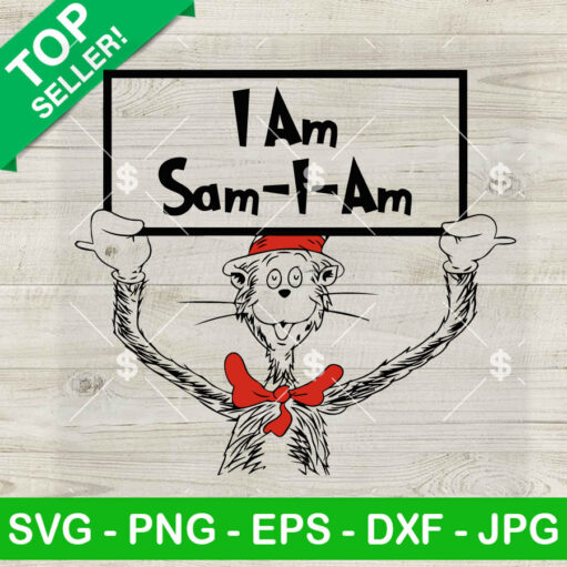 I Am Sam I Am Dr Seuss Svg